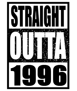 Straight Outta 1996